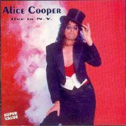 Alice Cooper : Live in N.Y.